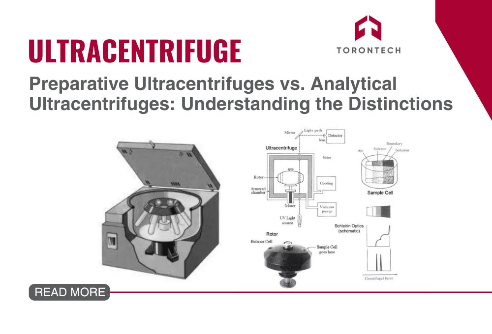 Preparative Ultracentrifuges vs. Analytical Ultracentrifuges - Understanding the Distinctions